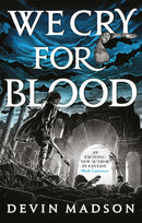 We Cry for Blood : The Reborn Empire, Book Three-9780356514116
