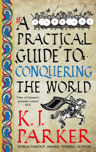 A Practical Guide to Conquering the World : The Siege, Book 3-9780356514390