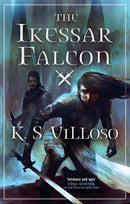 The Ikessar Falcon : Chronicles of the Wolf Queen: Book Two-9780356514499