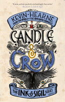 Candle & Crow : Book 3 of the Ink & Sigil series-9780356515274