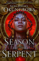Season of the Serpent : Book Three of the Nameless Republic-9780356515854