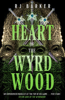 Heart of the Wyrdwood : The Forsaken Trilogy, Book 3-9780356517308