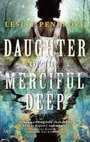Daughter of the Merciful Deep-9780356518114
