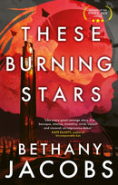 These Burning Stars