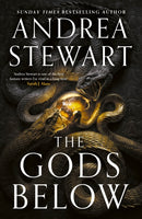 The Gods Below : the instant Sunday Times bestseller of warring gods, feuding sisters and devastating magic-9780356520674