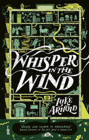 Whisper in the Wind : Book Four in the Fetch Phillips Archives: a fantasy set in a world where the magic has disappeared...-9780356521626