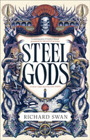 Steel Gods : the Sunday Times bestselling epic fantasy series of gunpowder, arcane powers and dark prophecy (Book Two of The Great Silence)-9780356523903