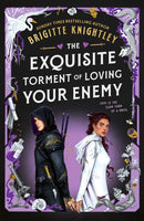 Exquisite Torment of Loving Your Enemy