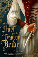 Thief and the Traitor Bride