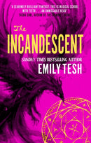 The Incandescent-9780356525648