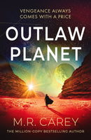 Outlaw Planet : The wild, exhilarating SF adventure-9780356528038