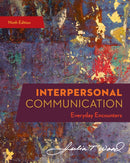 Interpersonal Communication : Everyday Encounters-9780357032947