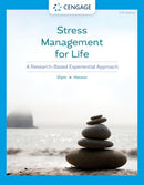 Stress Management for Life : A Research-Based Experiential Approach-9780357363966