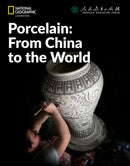 Porcelain: From China to the World: China Showcase Library-9780357455197