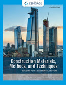 Construction Materials, Methods, and Techniques : Building for a Sustainable Future-9780357513835