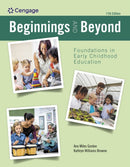 Beginnings and Beyond: Foundations in Early Childhood Education-9780357625163