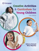 Creative Activities and Curriculum for Young Children-9780357630648