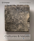Cultures and Values : A Global View of the Humanities, Volume I-9780357640098