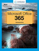 New Perspectives Collection, MicrosoftAr 365Ar & OfficeAr 2021 Introductory-9780357672082