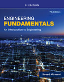 Engineering Fundamentals An Introduction to Engineering, SI Edition-9780357684429
