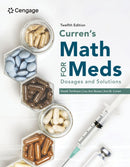 Curren's Math for Meds: Dosages and Solutions-9780357768075