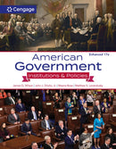 American Government : Institutions and Policies, Enhanced-9780357794722