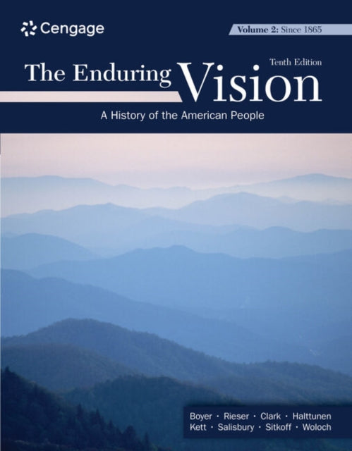 The Enduring Vision, Volume II: Since 1865-9780357799314