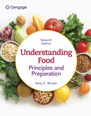 Understanding Food : Principles & Preparation-9780357974148
