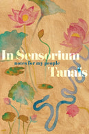 In Sensorium : Notes for My People-9780358381709