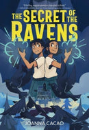 The Secret of the Ravens : A Graphic Novel-9780358650119