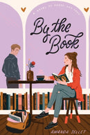 By the Book : A Novel of Prose and Cons-9780358668084