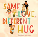 Same Love, Different Hug-9780358712817