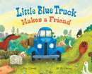 Little Blue Truck Makes a Friend : A Friendship Book for Kids-9780358722823