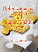 Optimization of Logistics and Supply Chain Systems : Theory and Practice-9780359374137