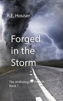 Forged in the Storm : The Anthology of Resuoh Book 1-9780359413294