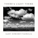 THERE'S LIGHT THERE-9780359454914