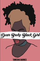 Dear Broke Black Girl-9780359837946