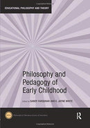 Philosophy and Pedagogy of Early Childhood-9780367022884