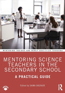 Mentoring Science Teachers in the Secondary School : A Practical Guide-9780367023126