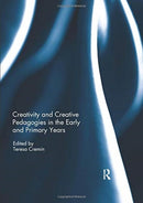 Creativity and Creative Pedagogies in the Early and Primary Years-9780367024017