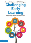 Challenging Early Learning : Helping Young Children Learn How to Learn-9780367027650