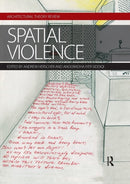 Spatial Violence : Studies in Architecture-9780367028787