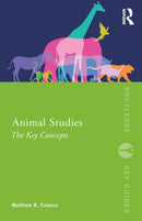 Animal Studies : The Key Concepts-9780367028893