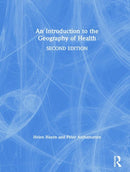 An Introduction to the Geography of Health-9780367109646