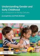 Understanding Gender and Early Childhood : An Introduction to the Key Debates-9780367140182