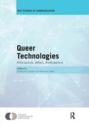 Queer Technologies : Affordances, Affect, Ambivalence-9780367143275