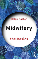 Midwifery : The Basics-9780367146269
