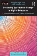 Delivering Educational Change in Higher Education