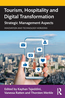 Tourism, Hospitality and Digital Transformation : Strategic Management Aspects-9780367150006