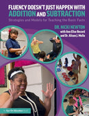 Fluency Doesn't Just Happen with Addition and Subtraction